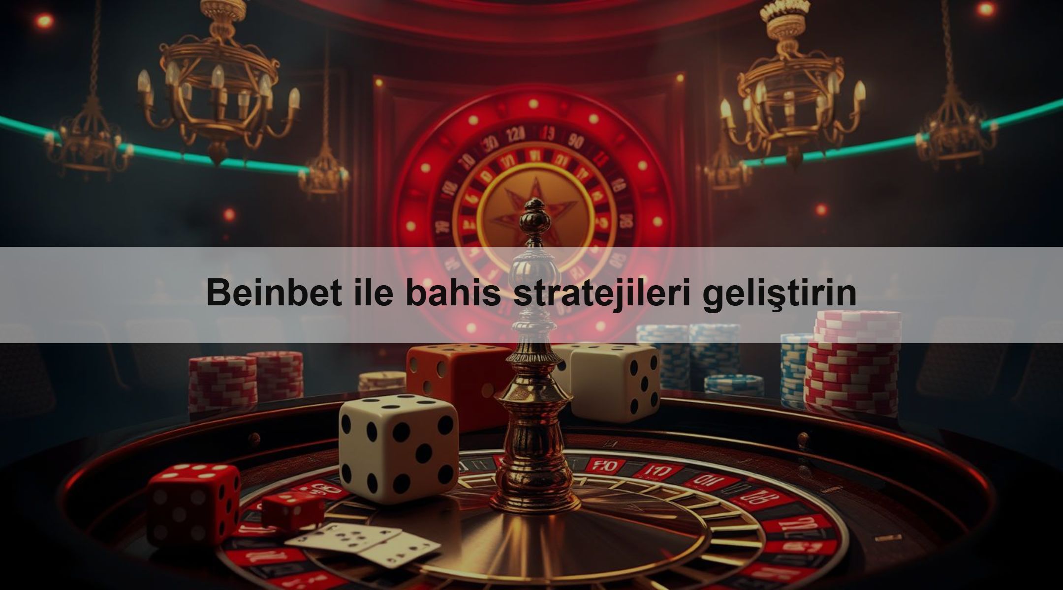 Beinbet ile bahis stratejileri geliştirin 1 Beinbet ile bahis stratejileri geliştirin